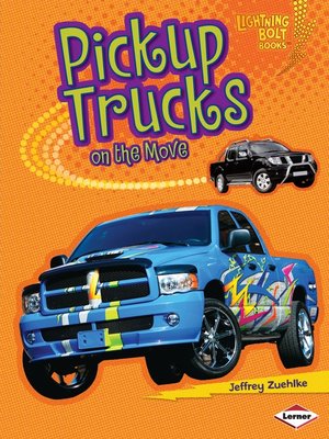 cover image of Pickup Trucks on the Move